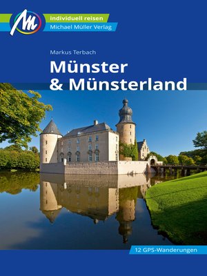 cover image of Münster & Münsterland Reiseführer Michael Müller Verlag